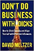 Don't Do Business with Dicks