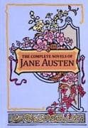The Complete Novels of Jane Austen (Deluxe Leatherbound Edition)