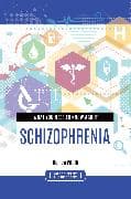 What You Need to Know about Schizophrenia