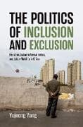 The Politics of Inclusion and Exclusion