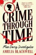 A Crime Through Time