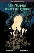 Uri Tupka and the Gods: Another Story from Lands Unknown