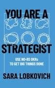 You Are A Strategist