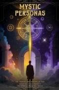 The Mystic Personas