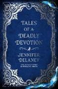 Tales of a Deadly Devotion