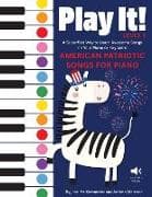 Play It! Patriotic Songs for Piano