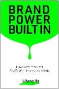Brand Power Built In