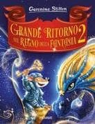 Grande ritorno nel Regno della Fantasia 2