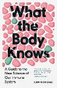 What the Body Knows