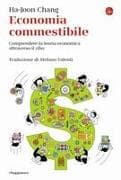 Economia commestibile. Comprendere la teoria economica attraverso il cibo