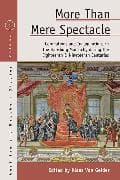 More than Mere Spectacle