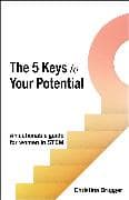 The 5 Keys to Your Potential