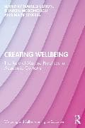 Creating Wellbeing