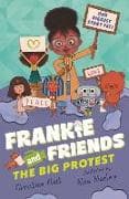 Frankie and Friends: The Big Protest