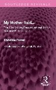 My Mother Said