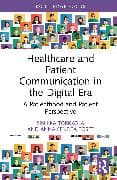 Healthcare and Patient Communication in the Digital Era