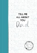 Tell Me All About You, Dad