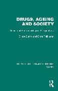 Drugs, Ageing and Society