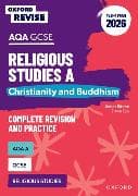Oxford Revise: AQA GCSE Religious Studies A: Christianity and Buddhism (Exams from 2026)