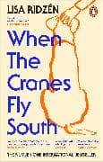 When the Cranes Fly South