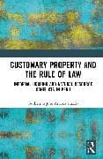 Customary Property and the Rule of Law