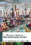 The Bloomsbury Handbook of Religion and Food