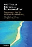 Fifty Years of International Environmental Law