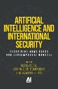 Artificial Intelligence and International Security