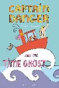 Captain Danger and the Time Ghost