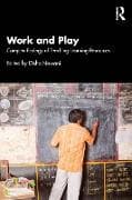 Work and Play