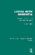 Living with Dementia