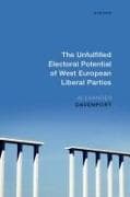 The Unfulfilled Electoral Potential of West European Liberal Parties