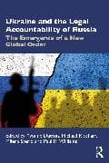 Ukraine and the Legal Accountability of Russia