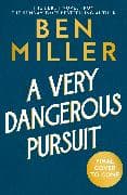 A Very Dangerous Pursuit