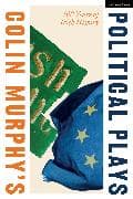 Colin Murphy's Political Plays