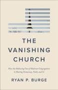 The Vanishing Church