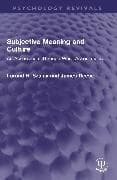 Subjective Meaning and Culture