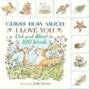 Guess How Much I Love You: Out and About in 100 Words