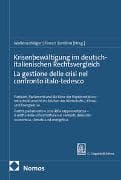 Krisenbewältigung im deutsch-italienischen Rechtsvergleich | La gestione delle crisi nel confronto italo-tedesco