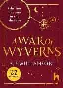 A WAR OF WYVERNS