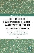 The History of Environmental Resource Management in Europe