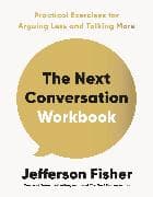 The Next Conversation Workbook