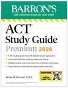 ACT Study Guide Premium, 2026: 6 Practice Tests + Comprehensive Review + Online Practice for the New Enhanced ACT