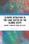 Climate Mitigation in the Land Sector of the Global South