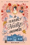 A Terribly Nasty Business