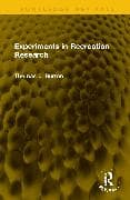 Experiments in Recreation Research