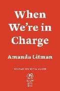 When We're in Charge