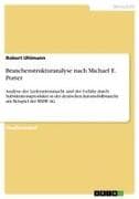 Branchenstrukturanalyse nach Michael E. Porter