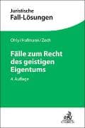 Juristische Fall-Lösungen / Fälle zum Recht des geistigen Eigentums
