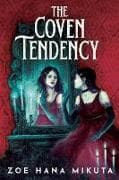 The Coven Tendency